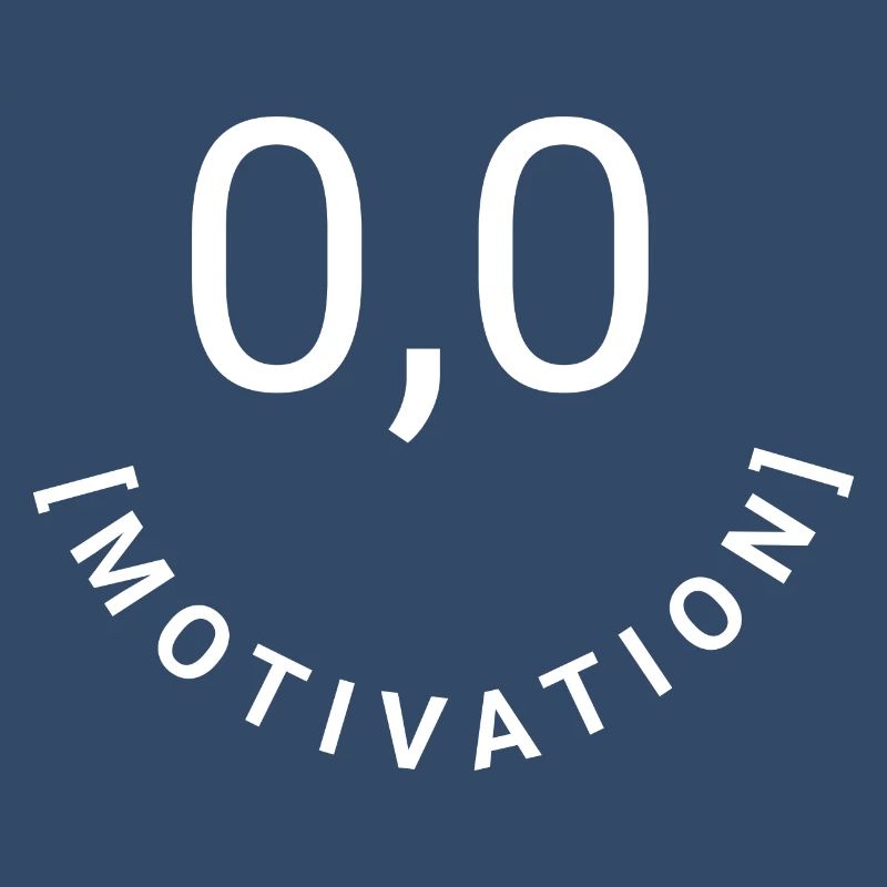 Zero Desire, Zero Motivation, 0.0 Motivation