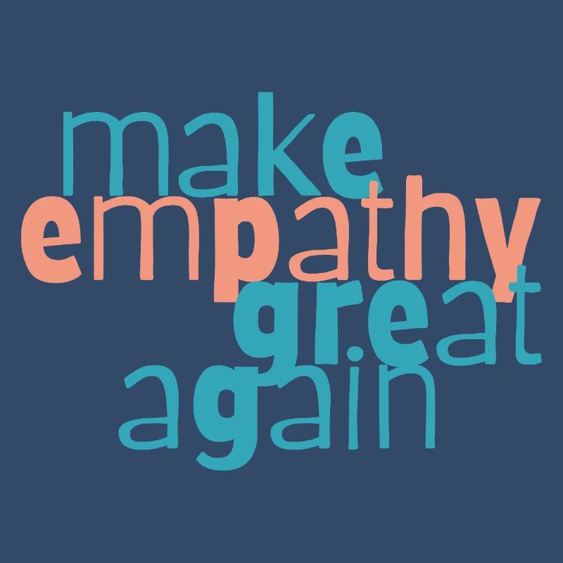 Make Empathy Great Again