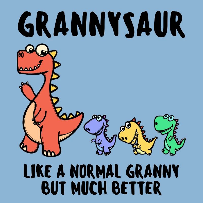 Oma Großmutter Dinosaurier Lustig Statement