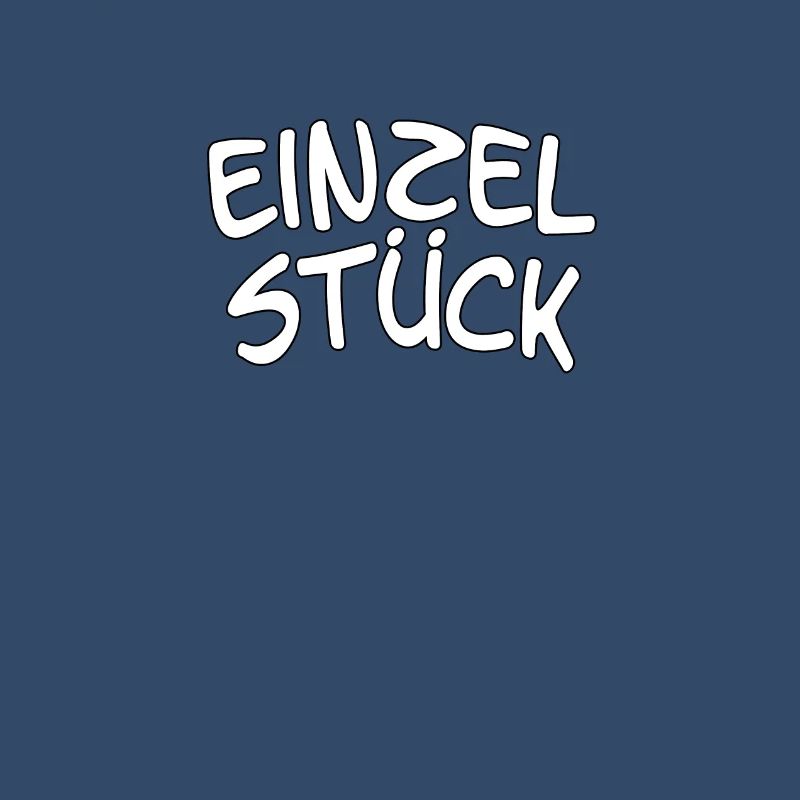 Spruch, Statement - Einzelstück