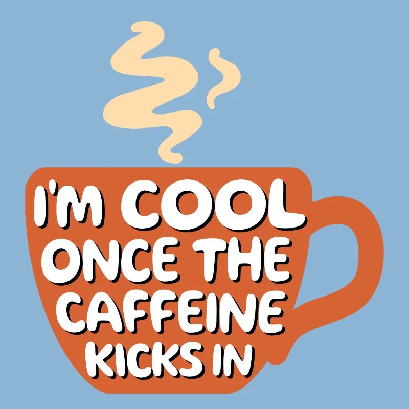 Coffee lovers Cool Statement Coffee Coffee Cup