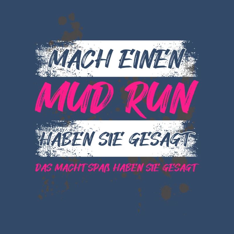 Faire une course dans la boue, une course dans la boue, une course dans la boue, une course dans la boue