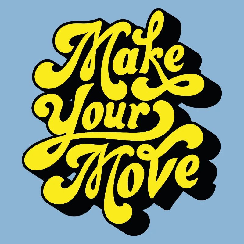 Make Your Move – Neon Script