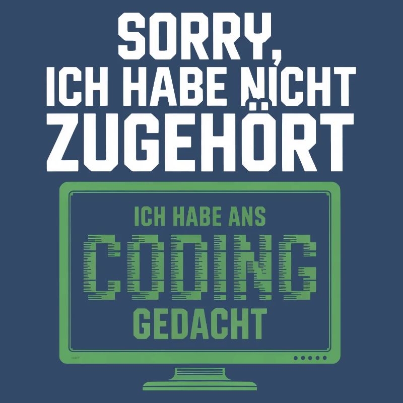 Sorry, I thought coding