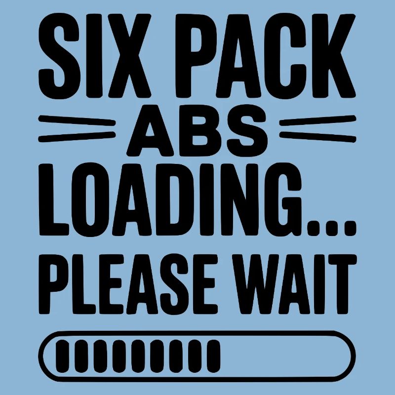 Six Pack Abs Loading... Please Wait