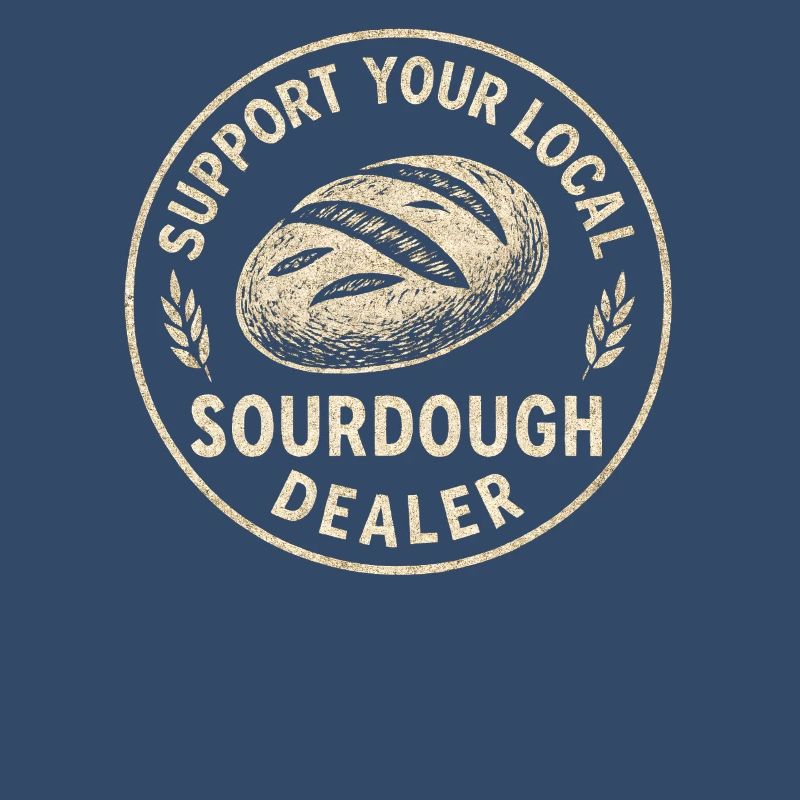 Baking Baker Baker Sourdough Bread Gift Idea