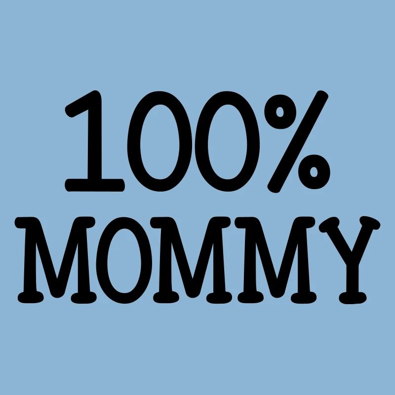 100% Mama - Muttertag