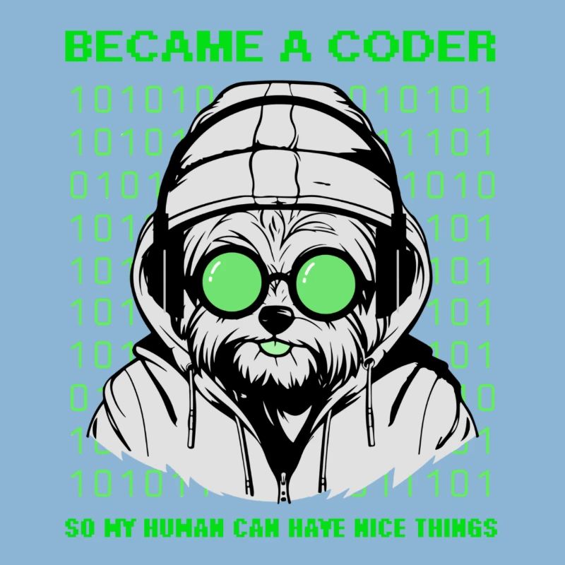 Became a Coder – Hacker Dog Binary Look