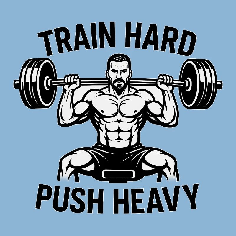 Devise de musculation Push Heavy