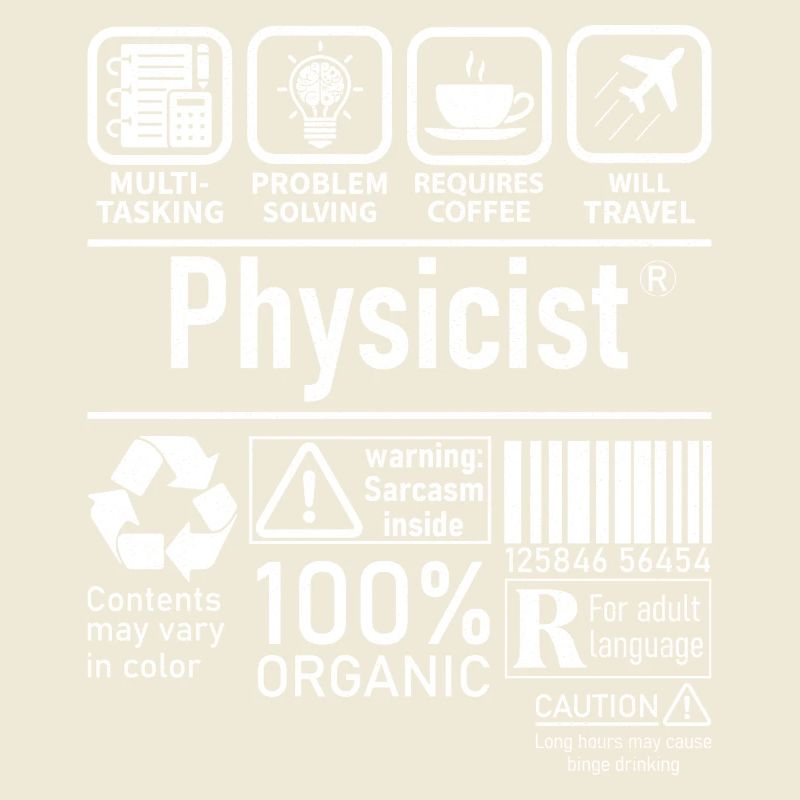Physicist Specialist multi tasking problem solving