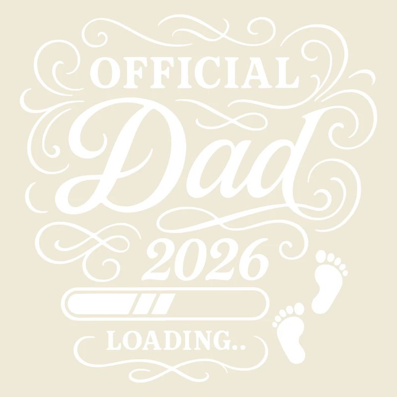 Dad 2026 Dad Loading Paternity