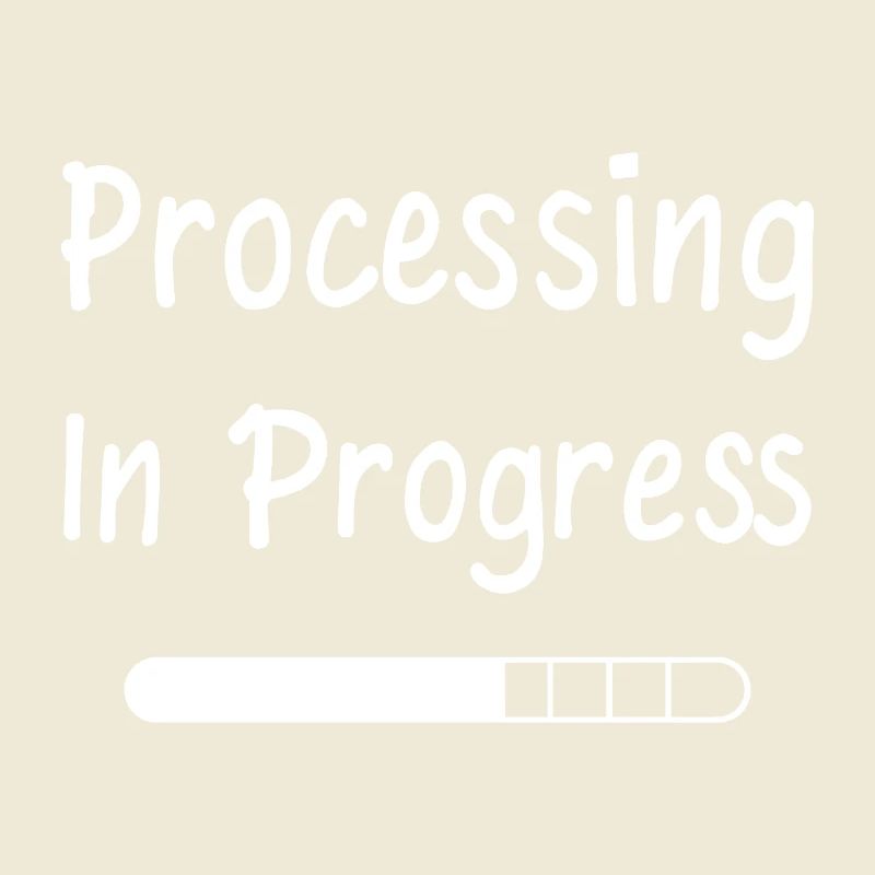 Processing In Progress Ladebalken Statement