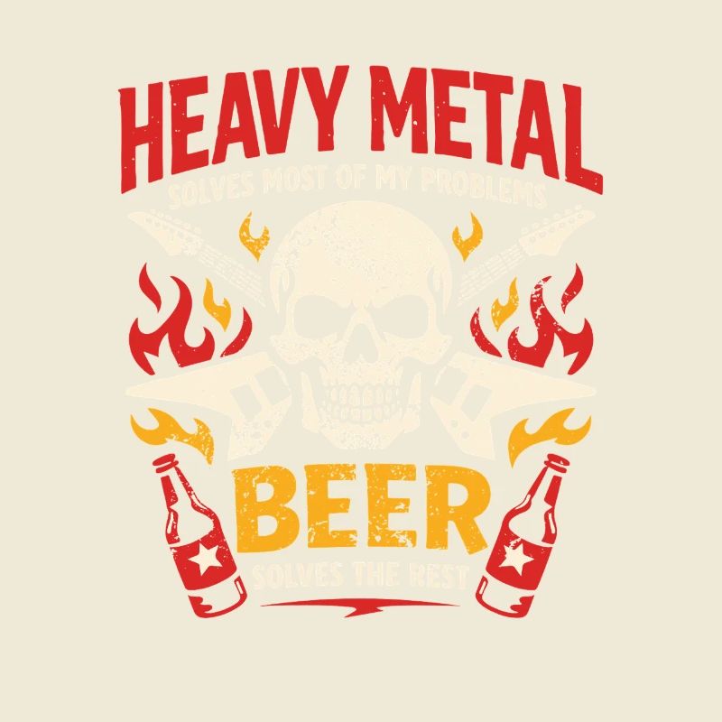 Heavy Metal solves my problems - Bier Spruch