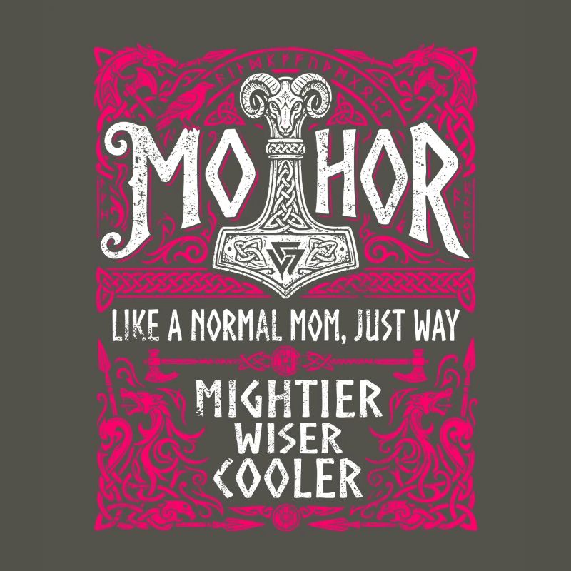 Mothor Wikinger Mutter Thor Hammer Spruch