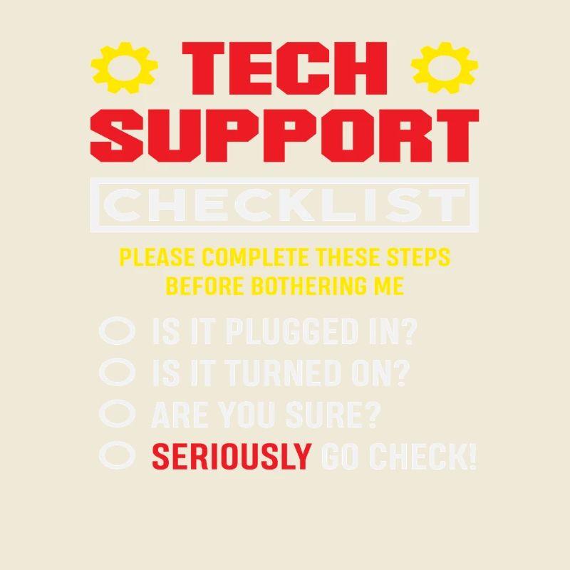 Tech Support Checkliste Stecker drin IT Admin