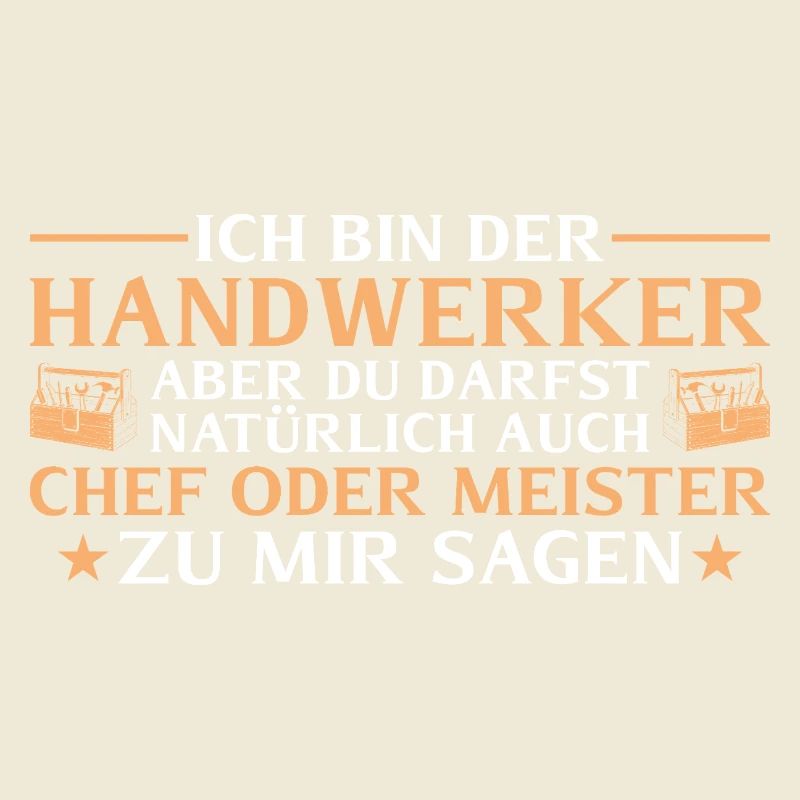 Handwerker Chef oder Meister - Heimwerker