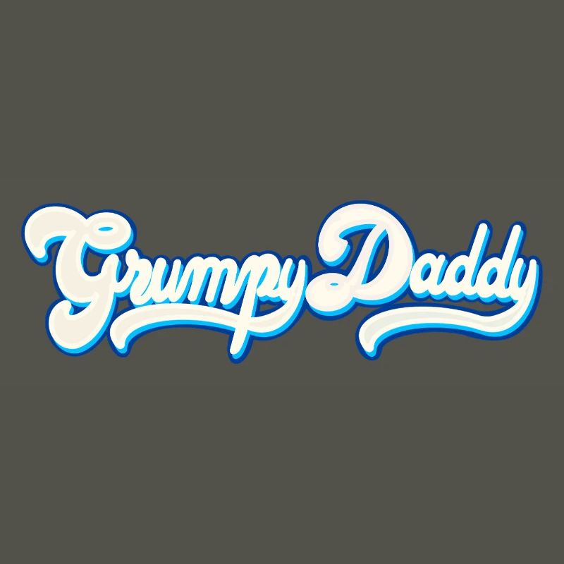 Grumpy Daddy Script - Color "Whipped Cream"