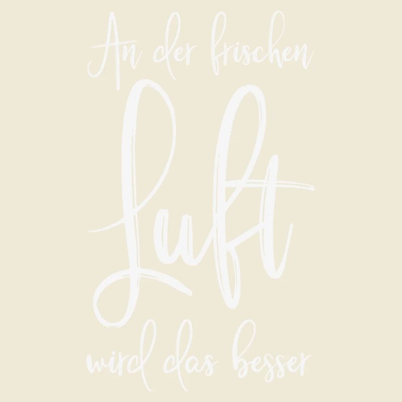 An der frischen Luft wird das besser