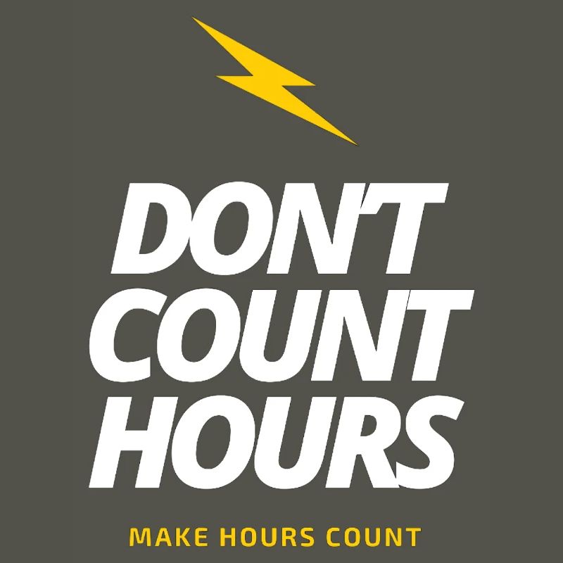 Ne comptez pas les heures, faites en sorte que les heures comptent LateNightGrind