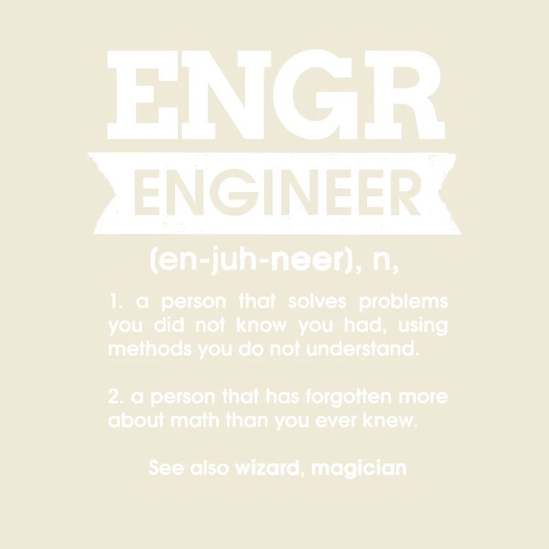 Engr Engineer Defintion Noun Gift Engineer