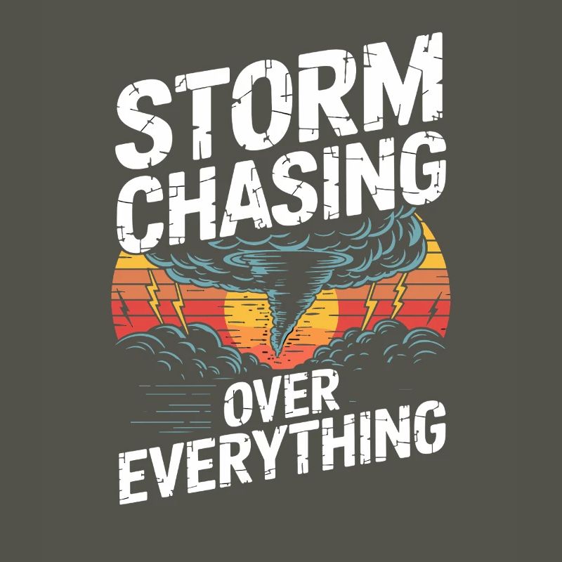Storm Chasing Over Everything Tornado Jäger