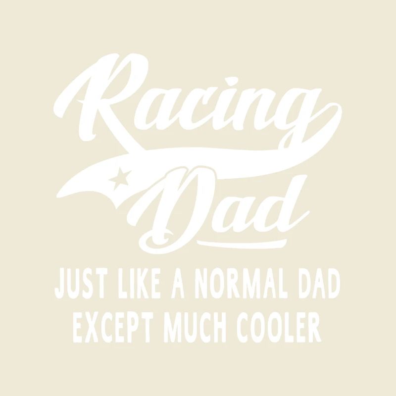 Racing Dad: Much Cooler Tee