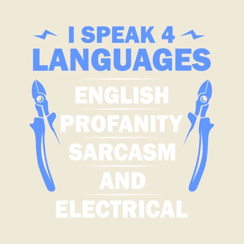 Languages, Sarcasm & Electrical Tee