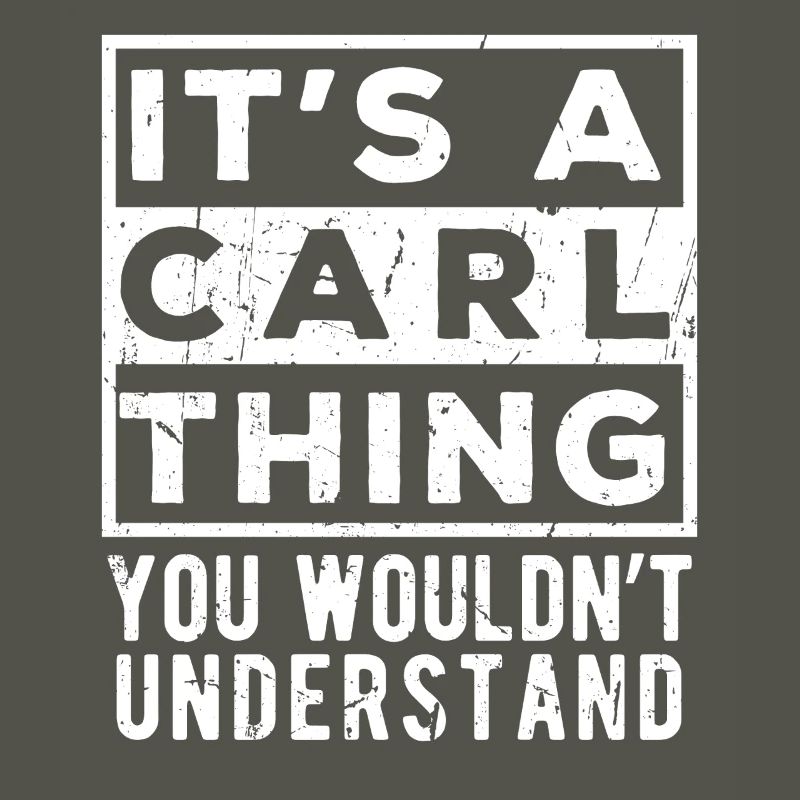 C’est une chose de Carl que tu ne comprendrais pas