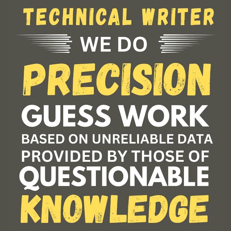 Technical Writer Precision Guesswork