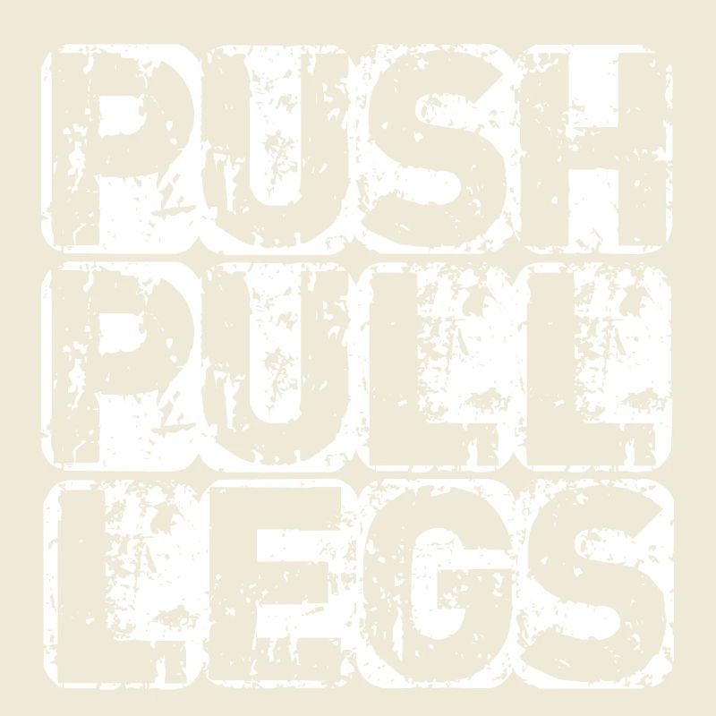 PUSH PULL LEGS
