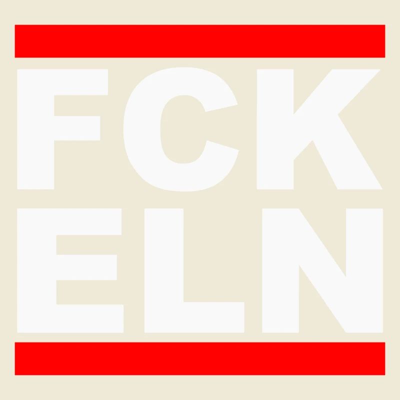 FCK ELN – Bold Statement Tee
