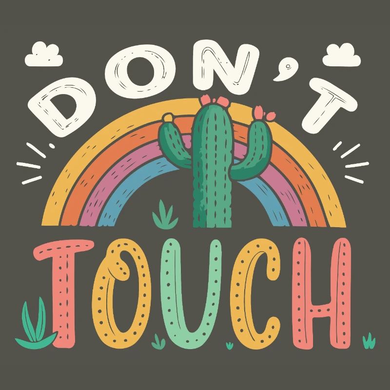 Rainbow Cactus Do Not Touch