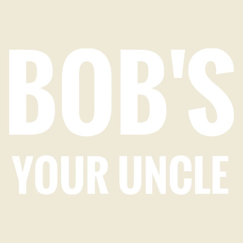 Bob est ton oncle Typographie audacieuse