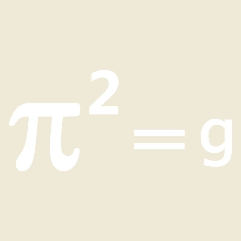 Funny Math Joke Pun - Pi Joke pi squared = g Maths