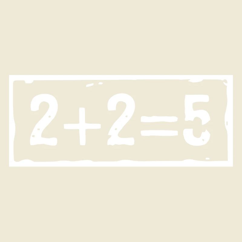 2 plus 2 equals 5 (dark)