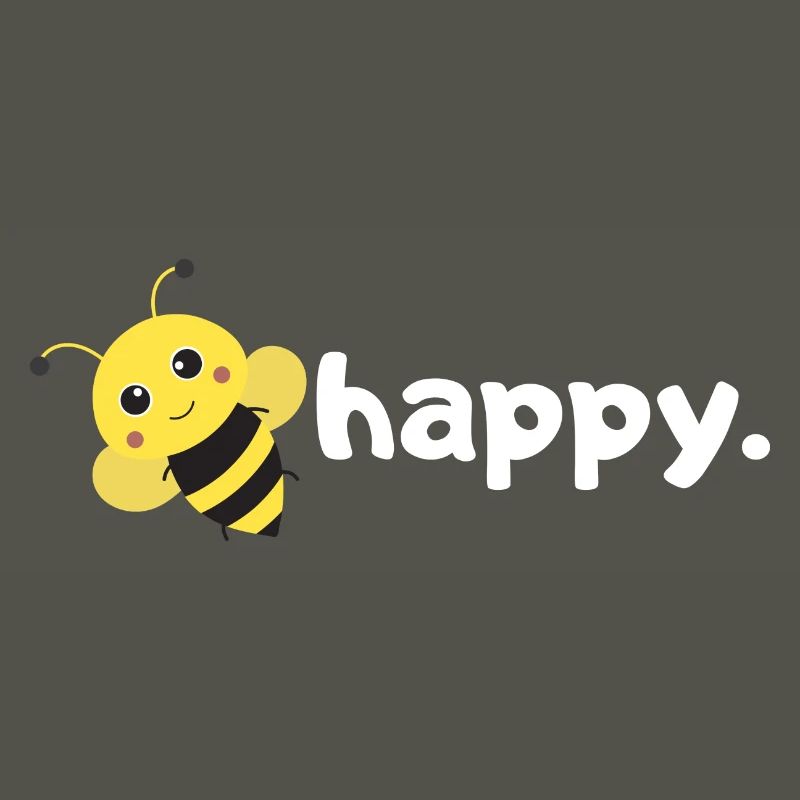 Abeille heureuse. Sois heureux. |conception d’abeille de jeu de mots drôle|