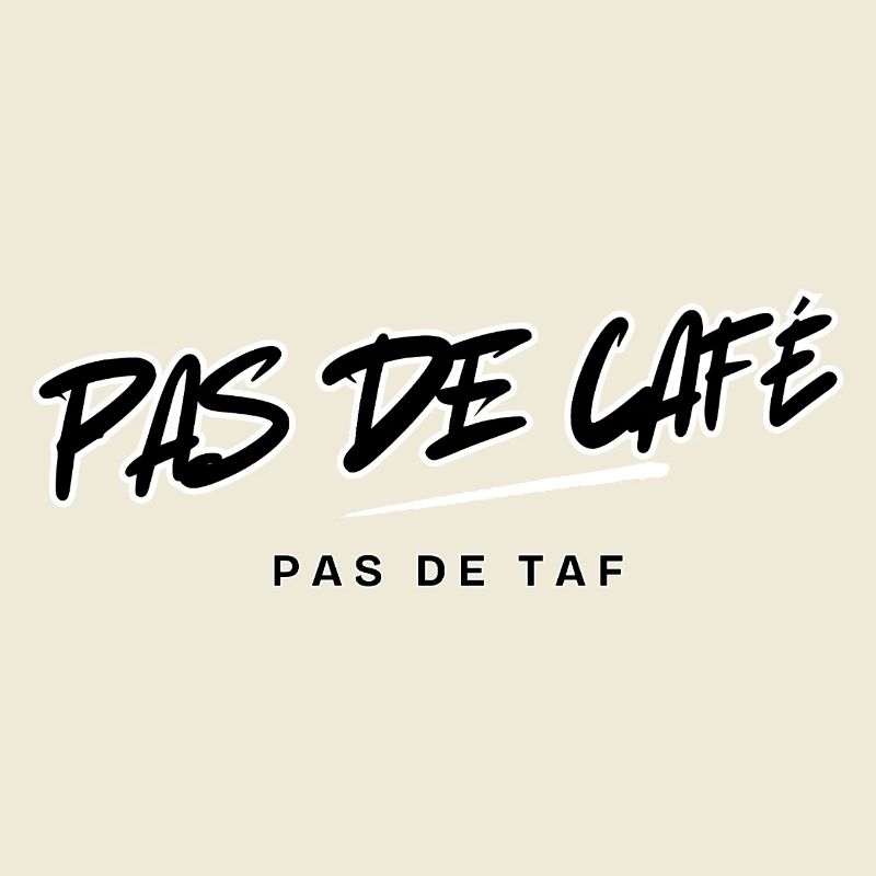 Design Typographique Pas de Café