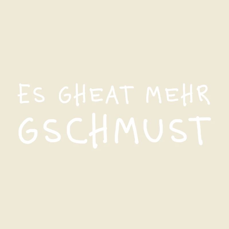 It gheat more gschcuddle. Dialect Statement