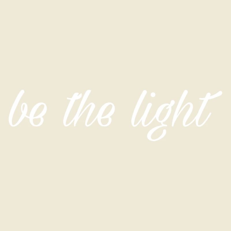 Be the light