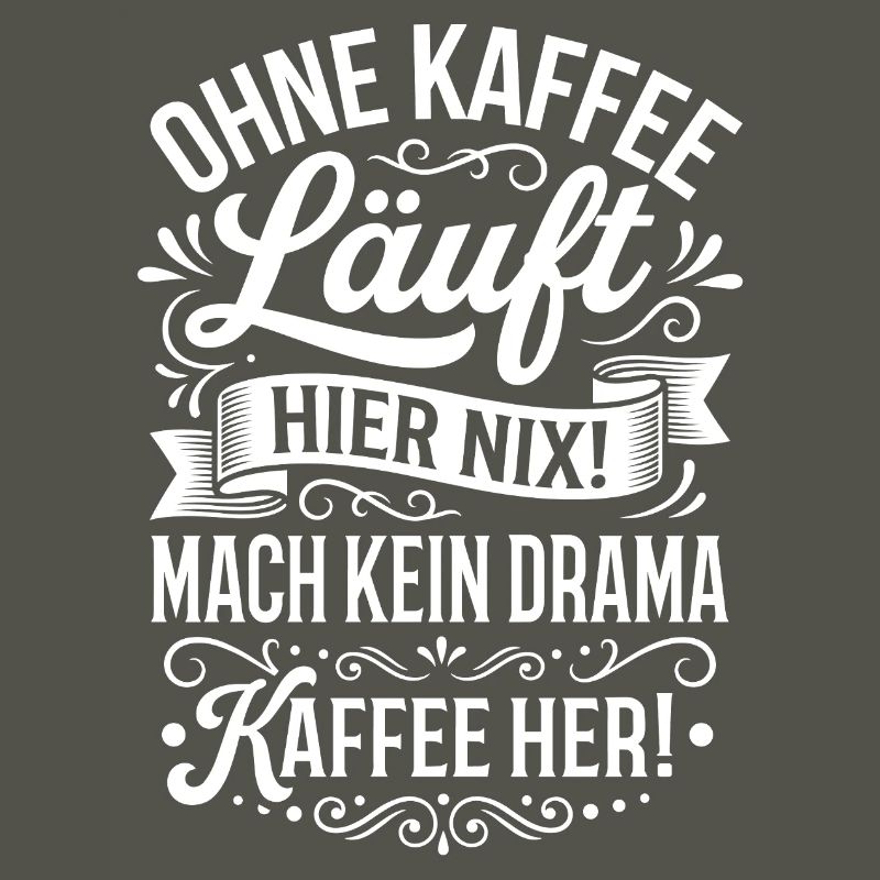 Nothing works here without coffee!