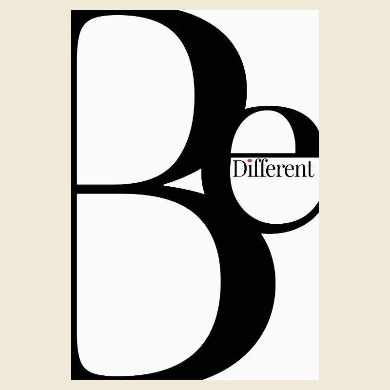 Soyez différent – Conception typographique minimaliste