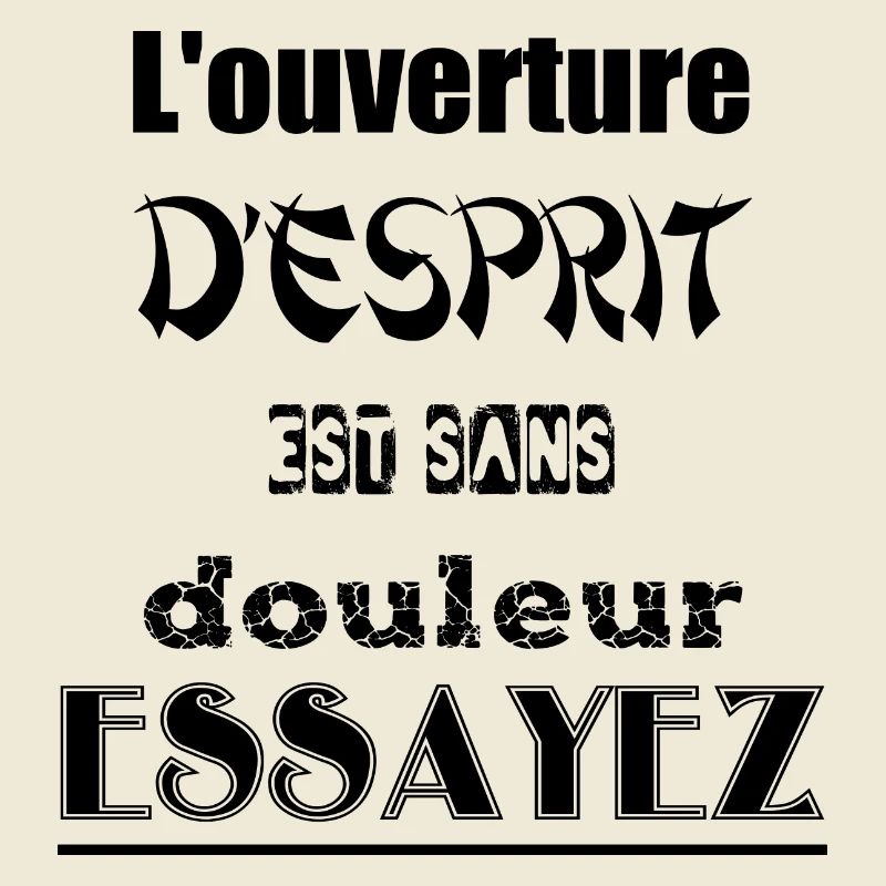 L'ouverture de la pensée est sans douleur