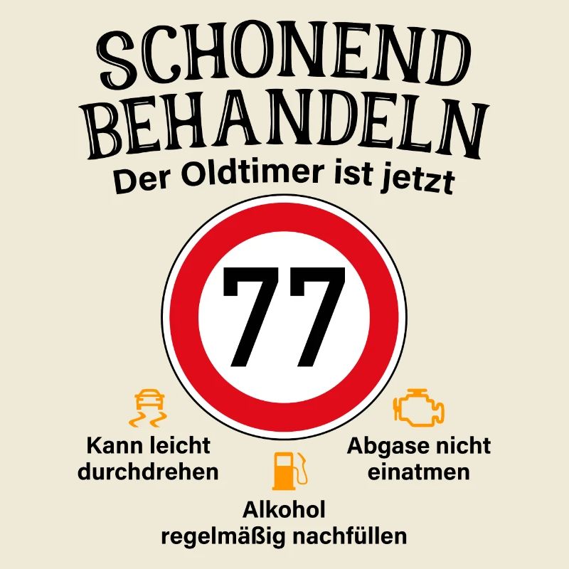 77. Geburtstag Schonend Behandeln Oldtimer Ist 77