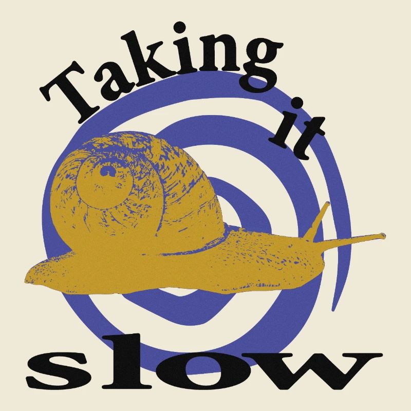 Relaxed Snail – Taking It Slow