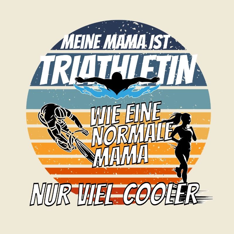Ma mère est une triathlète - comme c’est cool