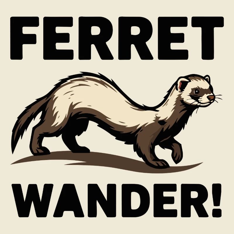 Ferret Wander Ferret Exploration Browsing