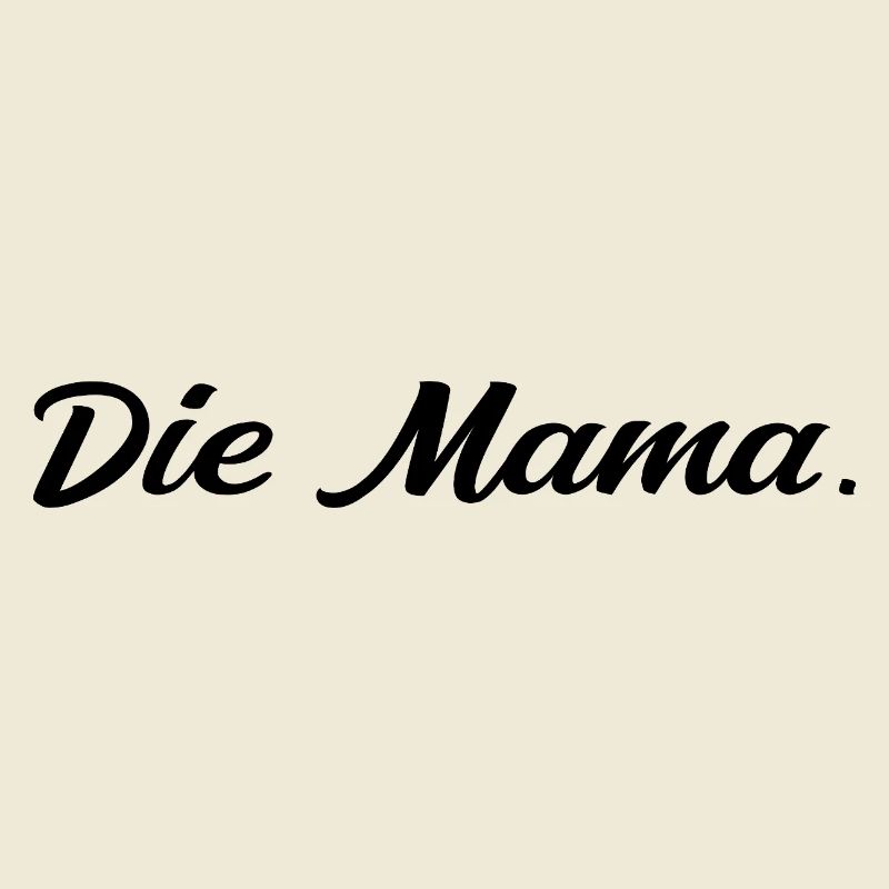 Die Mama Beste Mama Muttertag Design