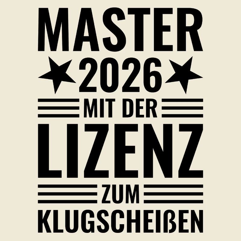 Master 2026 mit der Lizenz zum Klugscheißen