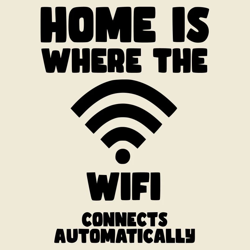 Home is where WiFi automatically connects*