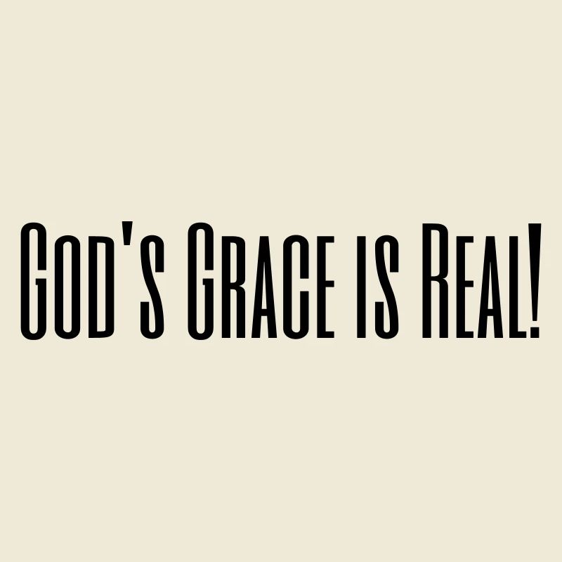 God's Grace is Real